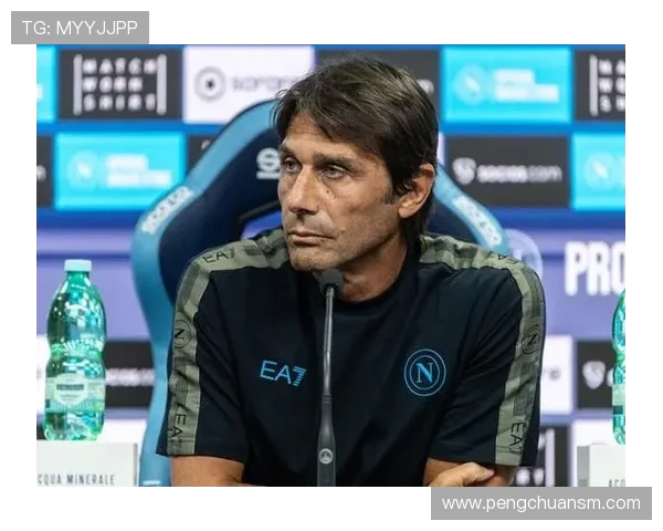 孔蒂谈小麦缝六针称球队上半场犹如穿芭蕾舞鞋般被动表现低迷